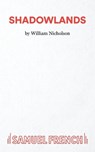 Shadowlands - William Nicholson - 9780573018947