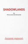 Shadowlands - William Nicholson - 9780573018947