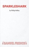 Sparkleshark - Philip Ridley - 9780573051227