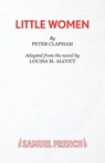 Little Women - Peter Clapham ; Louisa May Alcott - 9780573112324