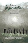 Regeneration - Nicholas Wright - 9780573114021