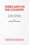 Three Days in the Country - Ivan Sergeevich Turgenev - 9780573114977