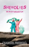 Shewolves - Sarah Middleton - 9780573133671