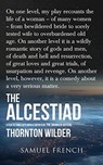 The Alcestiad - Thornton Wilder - 9780573600470
