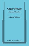 Crazy House - Peter Williams - 9780573601248