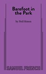 Barefoot in the Park - Neil Simon - 9780573605857
