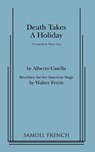 Death Takes a Holiday - Alberto Cassella - 9780573607882
