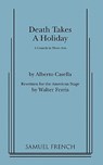 Death Takes a Holiday - Alberto Cassella - 9780573607882