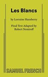 Les Blancs - Lorraine Hansberry - 9780573611513