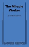The Miracle Worker - William Gibson - 9780573612381