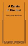 A Raisin in the Sun - L Hansberry - 9780573614637