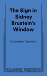 The Sign in Sidney Brustein's Window - HANSBERRY,  Lorraine - 9780573615412