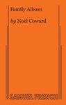 Family Album - Noel Coward - 9780573621512