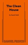 The Clean House - Sarah Ruhl - 9780573633980