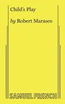 Child's Play - Robert Marasco - 9780573640087