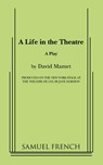 A Life in the Theatre - David Mamet - 9780573640247