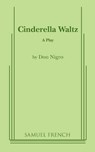 Cinderella Waltz - Don Nigro - 9780573690587