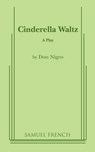 Cinderella Waltz - Don Nigro - 9780573690587