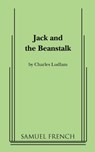 Jack and the Beanstalk - Charles Ludlam - 9780573698699