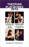 Thespian Playworks 2010 - Christopher Poore ; Allie Lehnhoff ; Meg Bradley - 9780573699504