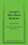 George's Marvellous Medicine - Roald Dahl - 9780573700323