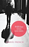 Title and Deed - Will Eno - 9780573703119