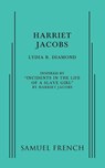 Harriet Jacobs - Lydia R Diamond - 9780573704352