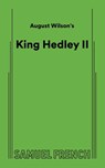August Wilson's King Hedley II - August Wilson - 9780573704758