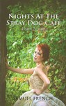 Nights at the Stray Dog Cafe - Don Nigro - 9780573705281