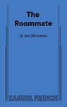 The Roommate - Jen Silverman - 9780573705410