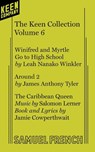 The Keen Collection, Volume 6 - Leah Nanako Winkler ; Jamie Cowperthwait ; James Anthony Tyler - 9780573707797