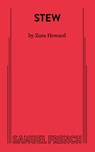 STEW - Zora Howard - 9780573709135