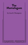 The Mamalogues - Lisa B Thompson - 9780573709456