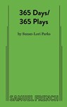 365 Days/365 Plays - Suzan-Lori Parks - 9780573709555