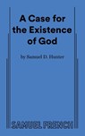 A Case for the Existence of God - Samuel Hunter - 9780573710254