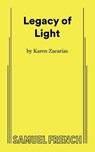 Legacy of Light - Karen Zacarias - 9780573710278