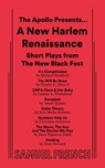 The Apollo Presents... A New Harlem Renaissance: Short Plays from The New Black Fest - Dennis A. Allen - 9780573710940