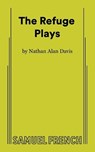 The Refuge Plays - Nathan Alan Davis - 9780573711305