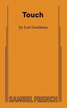 Touch - Lori Goodman - 9780573712456