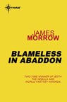 Blameless in Abaddon - James Morrow - 9780575081499