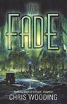 The Fade - Chris Wooding, BA - 9780575085947