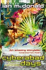 Cyberabad Days - Ian McDonald - 9780575087934