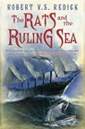The Rats and the Ruling Sea - Robert V.S. Redick - 9780575088337
