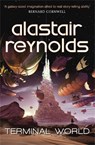 Terminal World - Alastair Reynolds - 9780575088504
