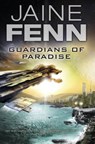 Guardians of Paradise - Jaine Fenn - 9780575089051