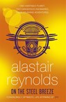 On the Steel Breeze - Alastair Reynolds - 9780575090477