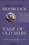 Kane of Old Mars - Michael Moorcock - 9780575092525