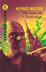 The Stars My Destination - Alfred Bester - 9780575094192