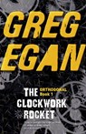 The Clockwork Rocket - Greg Egan - 9780575095144