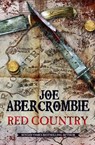 Red Country - Joe Abercrombie - 9780575095847